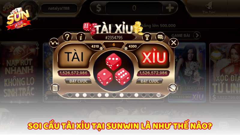 Soi Cau Tai Xiu Tai Sunwin La Nhu The Nao